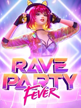 omg77 สมัครทดลองเล่น Rave-party-fever